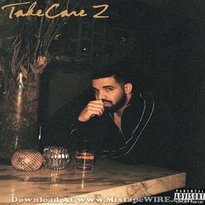 Drake Take Care Song Download